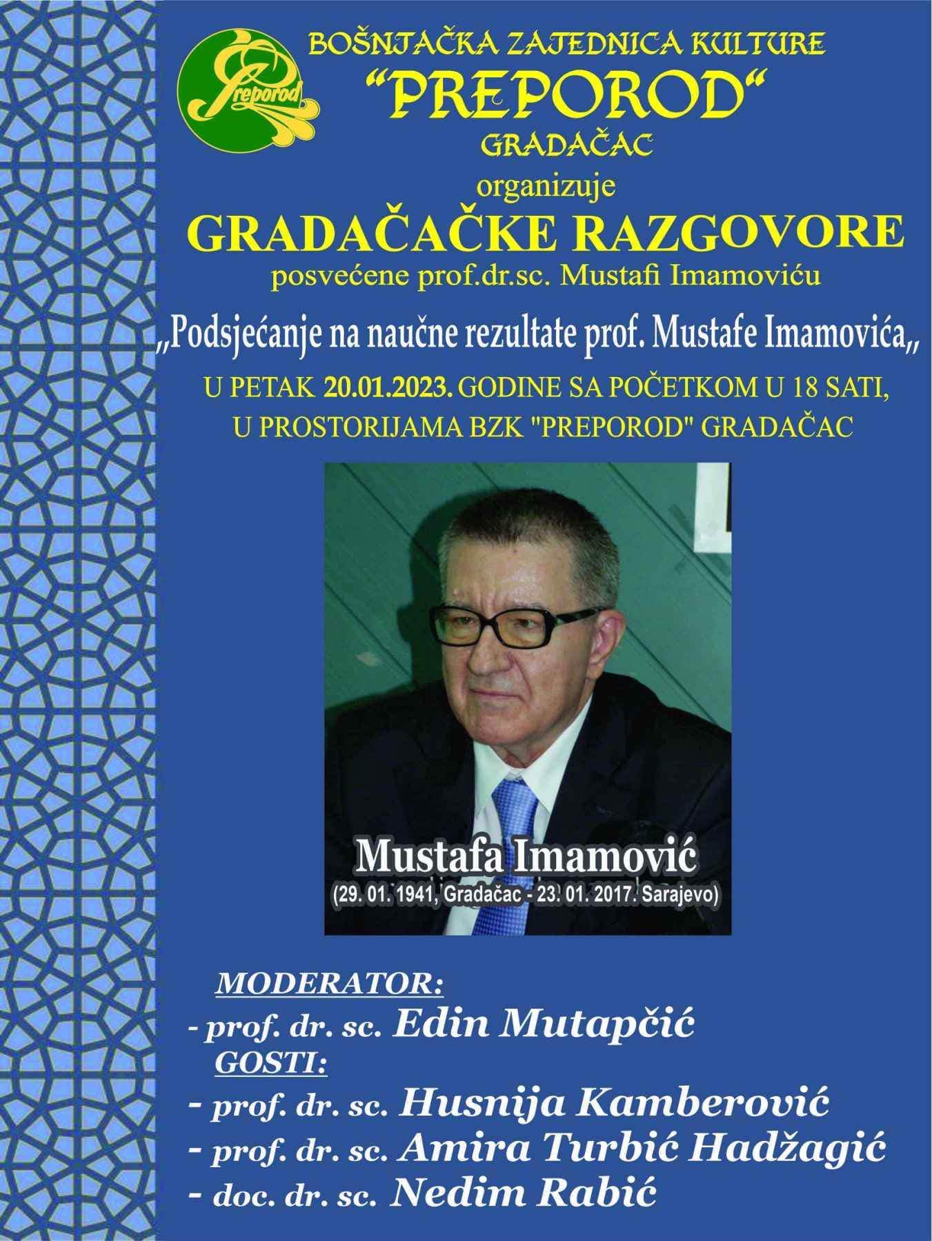 U petak “Gradačački razgovori” posvećeni prof. dr. sc. Mustafi Imamoviću .