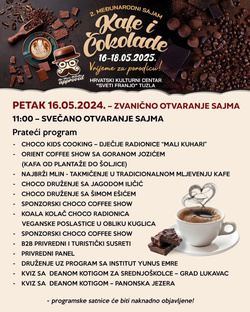 Stiže najmirisnija i najslađa feštu u regionu – 2. Sajam kafe i čokolade u Tuzli od 16. do 18. maja